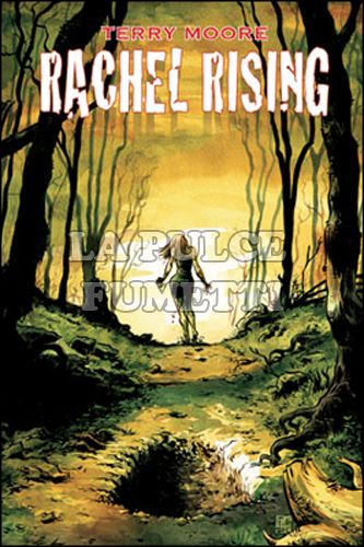 RACHEL RISING #     1: L'OMBRA DELLA MORTE - VARIANT EDITION